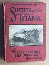 1912 Book Sinking of the Titanic World’s Greatest Sea Disaster Official Edition picture