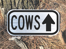 COWS road sign 12