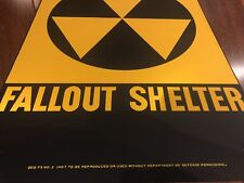 FALLOUT SHELTER SIGN  Original U.S. Gov Issue. 10x14 Steel picture