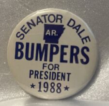 Vintage Senator Dale Bumpers For President 1988 Button picture