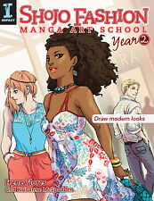 Shojo Fashion Manga Art School, Year 2: Draw Modern Looks picture